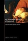 Louis Groarke, Louis F Groarke, Louis F. Groarke - Aristotelian Account of Induction