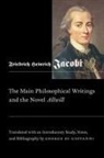 George Di Giovanni, George DI Giovanni, Friedrich Heinrich Jacobi, Friedrich Heinrich Giovanni Jacobi - Main Philosophical Writings and the Novel Allwill