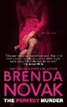 Brenda Novak - The Perfect Murder