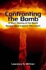 Lawrence Wittner, Lawrence S Wittner, Lawrence S. Wittner - Confronting the Bomb