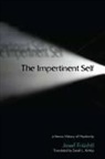 Josef Frchtl, Josef Fruchtl, Josef Fr'uchtl, Josef Früchtl, Fruchtl Josef - Impertinent Self