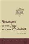 Engel David, David Engel, Jaruwan Engel, Jaruwan S. Engel - Historians of the Jews and the Holocaust