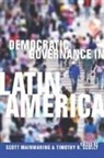 Scott Scully Mainwaring, Scott (EDT)/ Scully Mainwarning, Scott Mainwaring, Timothy Scully, Timothy R Scully, Timothy R. Scully - Democratic Governance in Latin America
