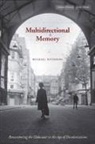 Michael Rothberg - Multidirectional Memory