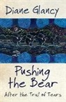 Diane Glancy - Pushing the Bear
