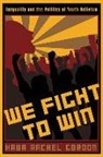 Hava Rachel Gordon - We Fight to Win