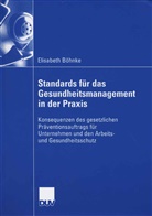 Elisabeth Böhnke - Gesundheitsmanagement in Unternehmen und dessen wirtschaftspychologische Relevanz
