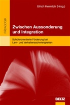 Ulrich Heimlich - Zwischen Aussonderung und Integration