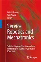 Aoyagi, Aoyagi, Seiji Aoyagi, Keiich Shirase, Keiichi Shirase - Service Robotics and Mechatronics