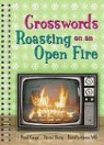 Patrick Berry, David Levinson Wilk, Frank Longo, Frank/ Berry Longo - Crosswords Roasting on an Open Fire