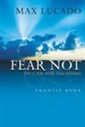 Max Lucado - Fear Not
