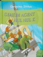 G. Stilton, Geronimo Stilton, R. Tedeschi, Catalina Steenkoop - Het zwaard in de steen