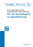 Marion Döll, Han H Reich, Hans H Reich, Drorit Lengyel, Hans H. Reich, Hans-Joachim Roth... - Von der Sprachdiagnose zur Sprachförderung