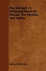 Henryk Sienkiewicz, Henryk K. Sienkiewicz - Pan Michael - A Historical Novel of Pola