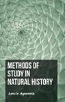 L. Agassiz - Methods of Study in Natural History