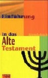 Franz Josef Stendebach - Einführung in das Alte Testament
