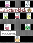 Mona Marx - Das Kochfreundebuch