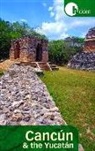 Richard Harris - Hidden Cancun and the Yucatan