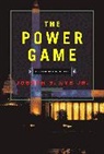 Joseph Nye, Joseph S. Nye, Joseph S. Jr. Nye, Jospeh S. Jr. Nye, Jr. Joseph S. Nye, Joseph S Nye Jr... - The Power Game
