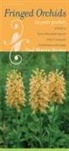Paul Martin Brown - Fringed Orchids in Your Pocket