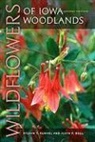 Alvin F. Bull, Sylvan T. Runkel, Sylvan T./ Bull Runkel, Larry A. Stone - Wildflowers of Iowa Woodlands