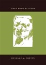 Douglas A. Martin, Martin Douglas A. - Your Body Figured