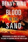Benny Hinn - Blood in the Sand