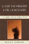 Ryan Donlan, Ryan A Donlan, Ryan A. Donlan, Donlan Ryan A. - Gamesmanship for Teachers
