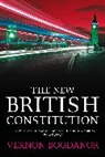 Bogdanor, Vernon Bogdanor, Bogdanor Vernon - The New British Constitution