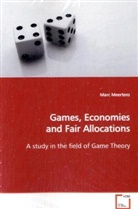 Marc Meertens - Games, Economies and Fair Allocations