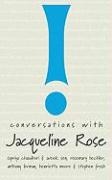 Rosemary Bechler, Supriya Chaudhuri, Supriya/ Sen Chaudhuri, Stephen Frosh, Anthony Lerman, Henrietta Moore... - Conversations With Jacqueline Rose