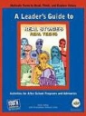 Keith Hefner - A Leader's Guide to Real Stories, Real Teens: Stories by Teens about Making Choices and Keeping It Real