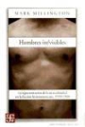 Mark Millington - Hombres In/Visibles: La Representacin de La Masculinidad En La Ficcin Latinoamericana, 1920-1980