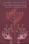 Roald Hoffmann, Shira Leibowitz Schmidt - Vino Viejo, Anforas Nuevas: Reflexiones Sobre la Ciencia y la Tradicion Judia = Old Wine, New Flasks