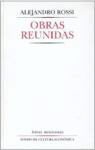 Alejandro Rossi - Obras Reunidas
