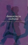 Sabina Berman - Democracia Cultural: Una Conversacin a Cuatro Manos