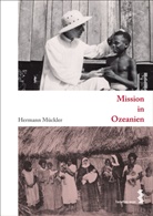 Hermann Mückler - Mission in Ozeanien