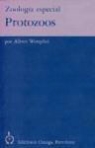 Albert Westphal - Zoología especial : protozoos