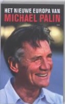 Michael Palin, Basil Pao - Het nieuwe Europa van Michael Palin