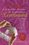 Christiane Renner, Eric Muller, Caroline Schouwink - Liefde in de waarzegkaarten van Mademoiselle Lenormand
