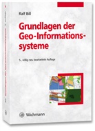 Ralf Bill - Grundlagen der Geo-Informationssysteme