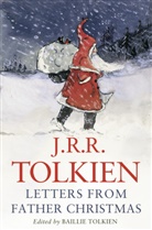 John R R Tolkien, John Ronald Reuel Tolkien, Bailli Tolkien, Baillie Tolkien - Letters from Father Christmas