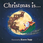 Karen Sapp, Karen Sapp - Christmas Is...