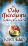Janice Hardy - Pain Merchants