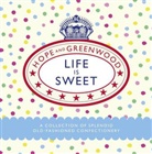 Greenwood, Hope Greenwood, Hope, Hope and Greenwood - Life Is Sweet