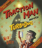 Mini Grey, Grey Mini - Traction Man Meets Turbodog