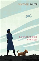 Nevil Shute, Nevil Shute Norway - Requiem for a Wren