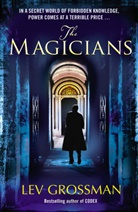 Lev Grossman - The Magicians