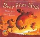 Adrian Reynolds, Michael Rosen - Bear Flies High