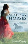 Susanna Kearsley - The Shadowy Horses